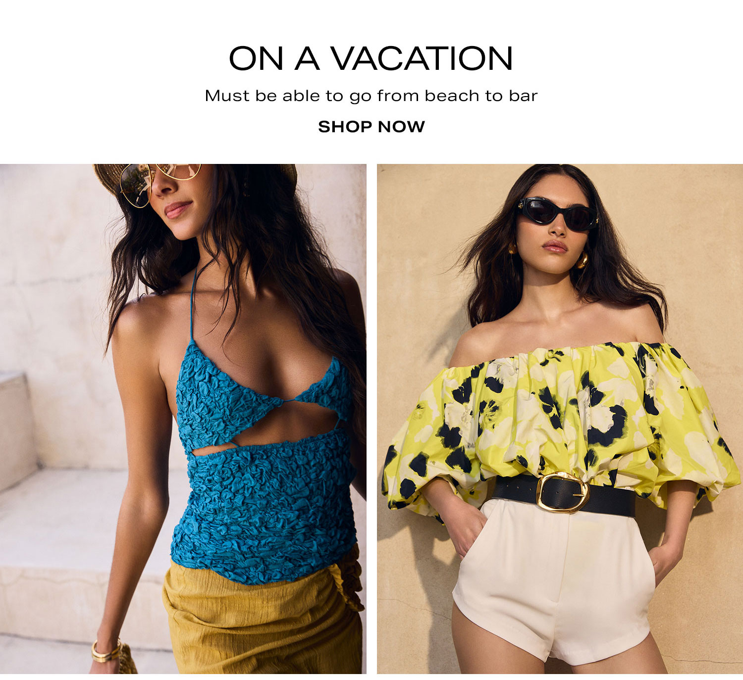 The Perfect Tops to Wear... On a Vacation. Shop Now. 