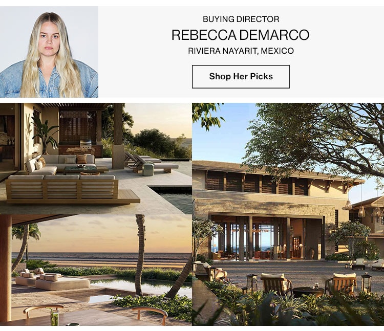 Buying Director, Rebecca Demarco. Riviera Nayarit, Mexico. Shop her picks