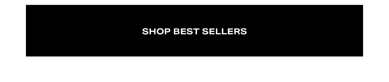 Shop Best Sellers