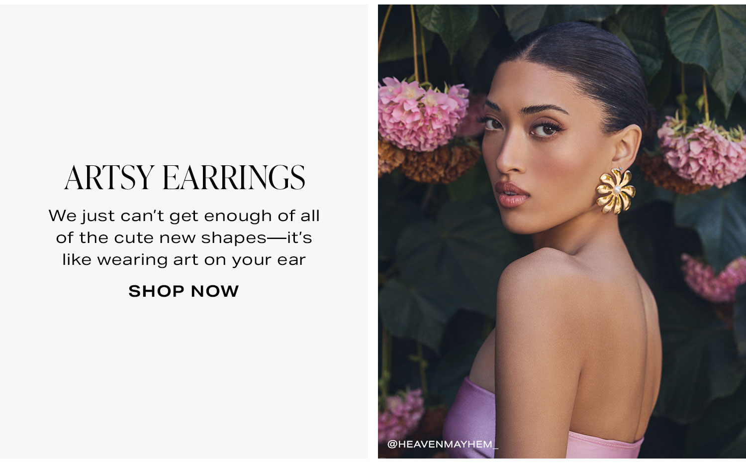 Artsy Earrings. We just can’t get enough of all of the cute new shapes—it’s like wearing art on your ear. Shop Now