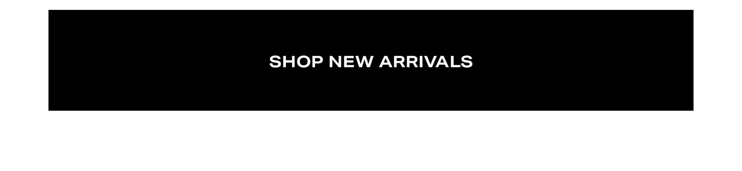 Shop new arrivals