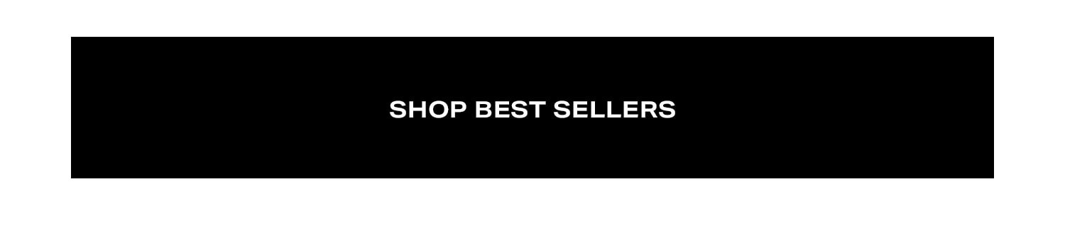 Shop Best Sellers