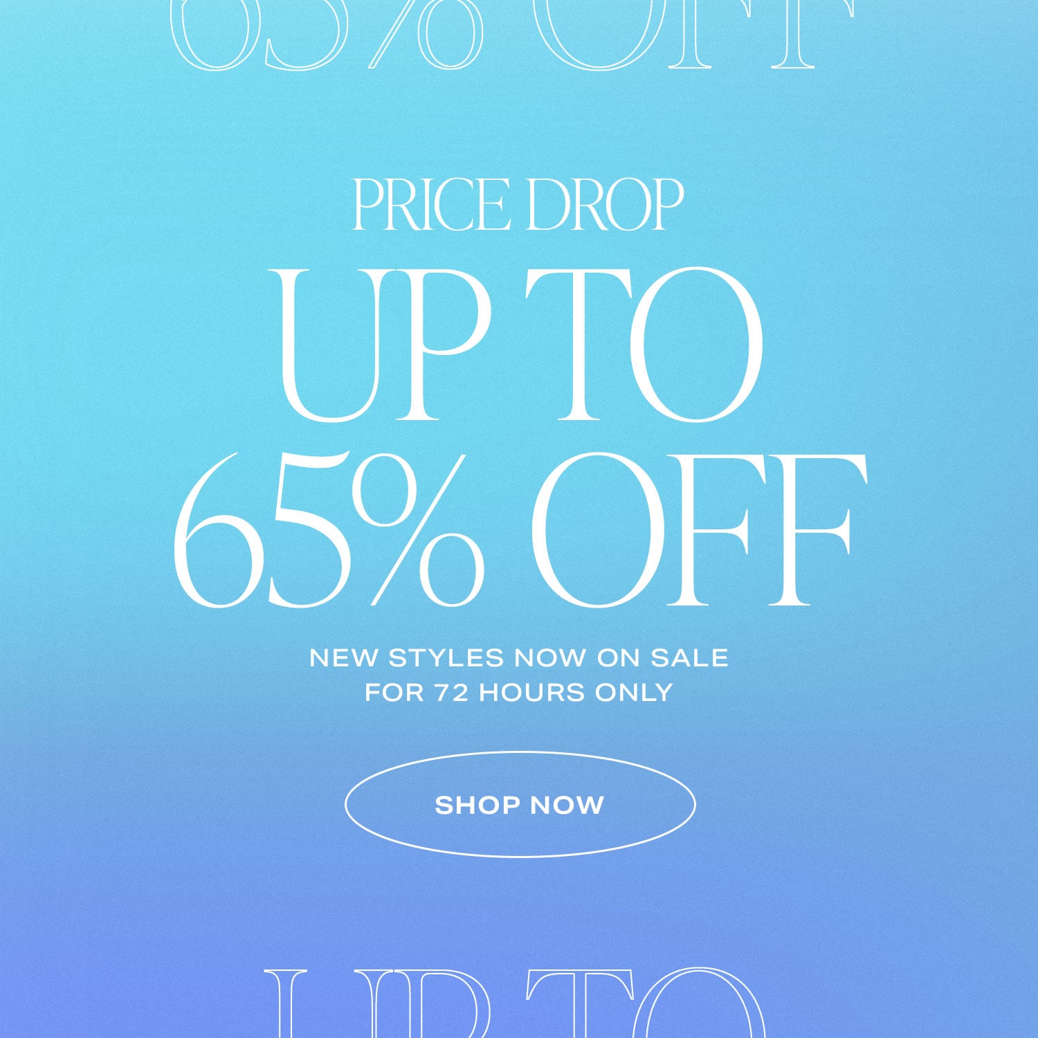 PRICE DROP! UP to 65% Off. New Styles On sale for 72 Hours only. Shop Now