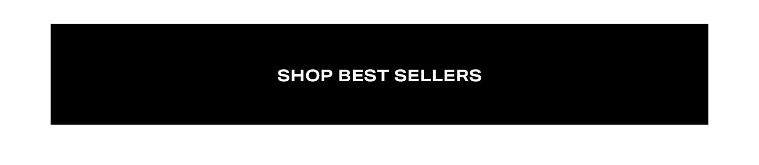 Shop Best Sellers