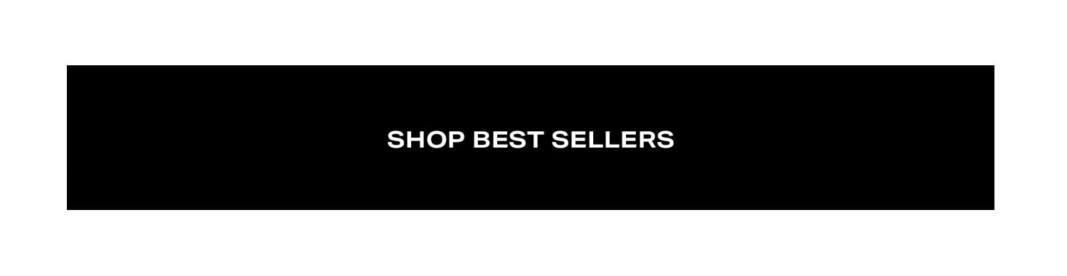 Shop Best Sellers