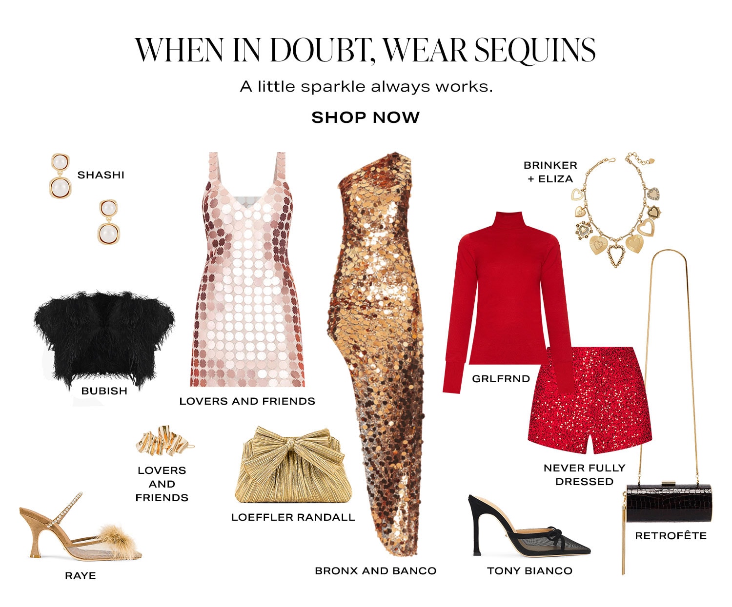  When In Doubt, Wear Sequins. Product Assortment.