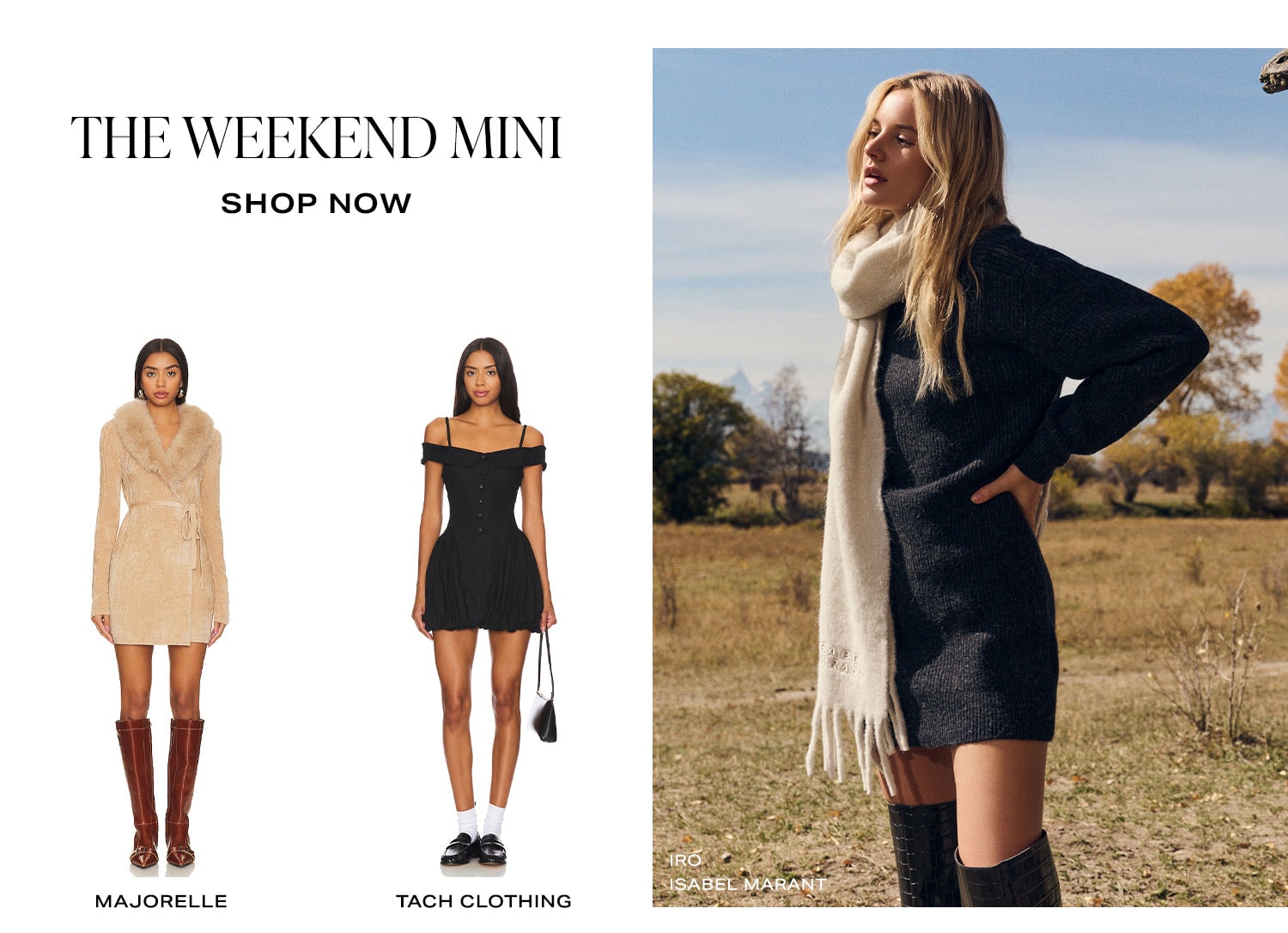 The Weekend Mini. Row of Product. Shop Now.