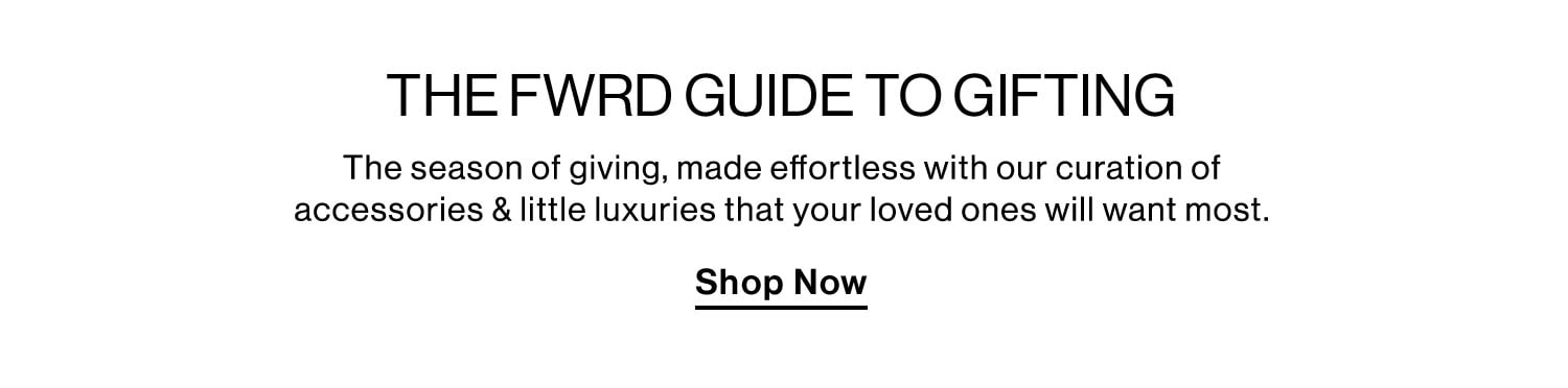 The FWRD Guide to Gifting