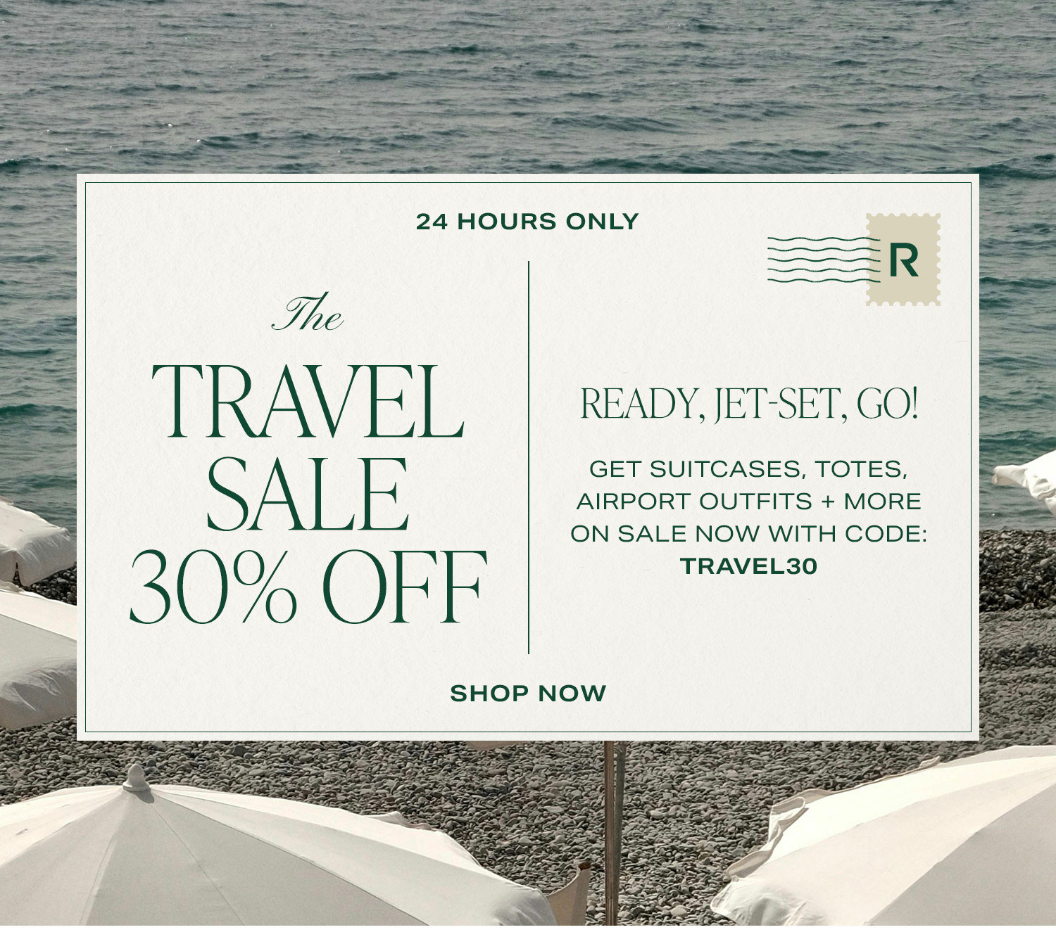 The Travel Sale 30% Off. Shop Now.