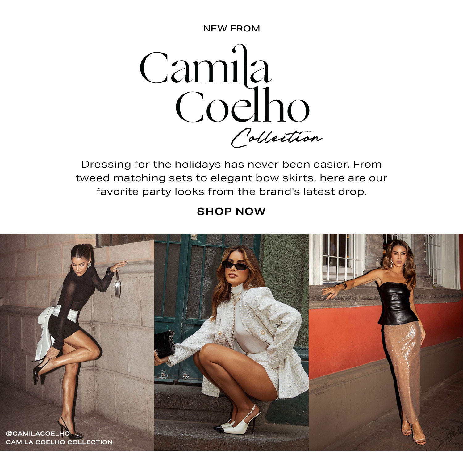 New From Camila Coelho Collection. Shop Now. 