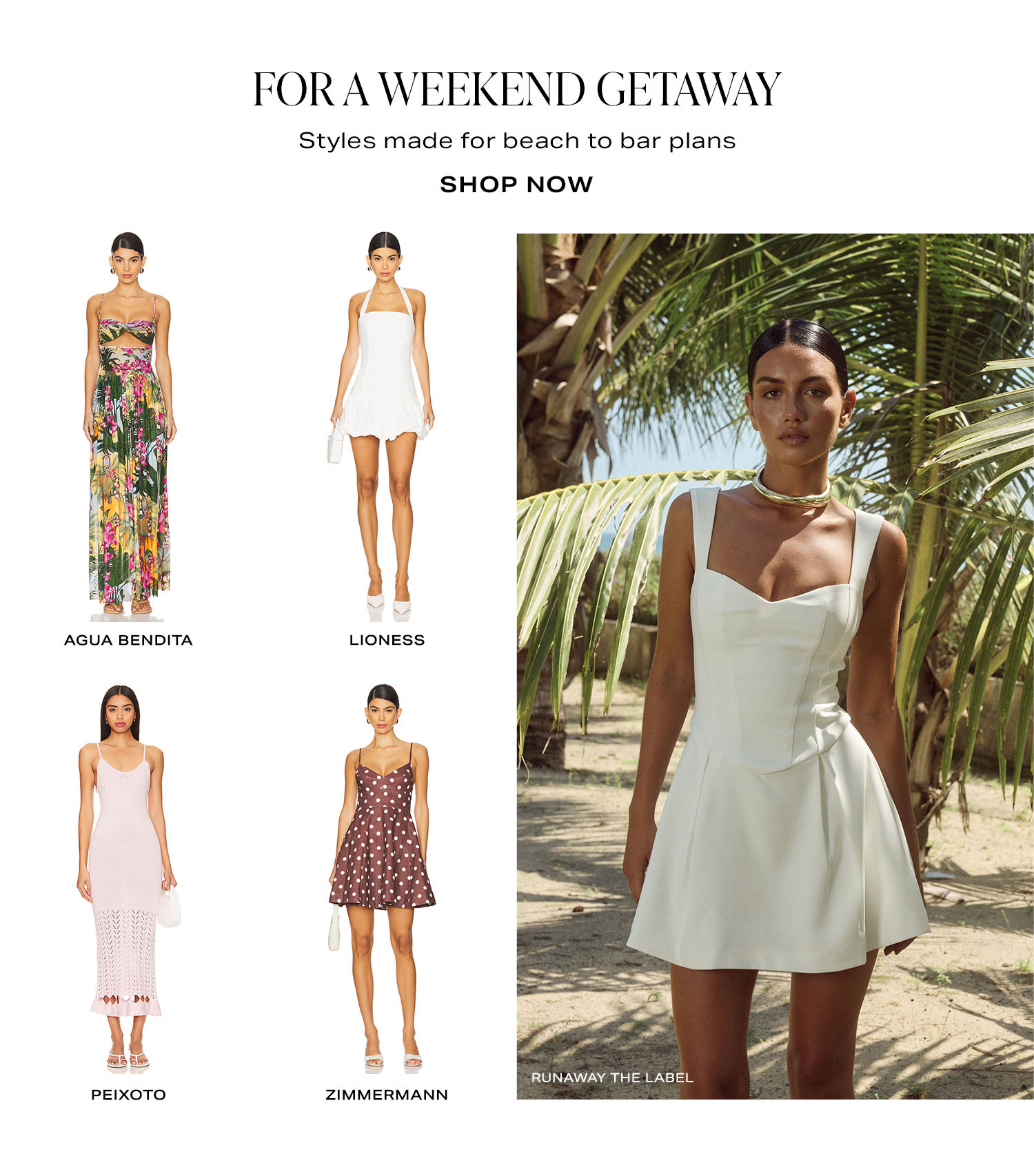 For A Weekend Getaway. Shop Now.