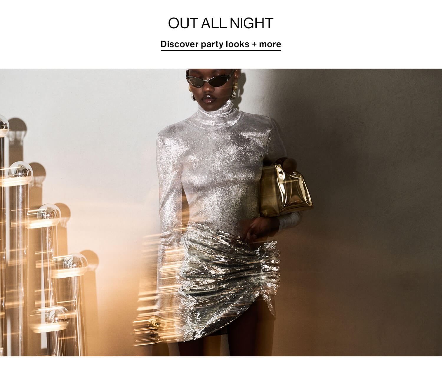 OUT ALL NIGHT - Discover party looks + more