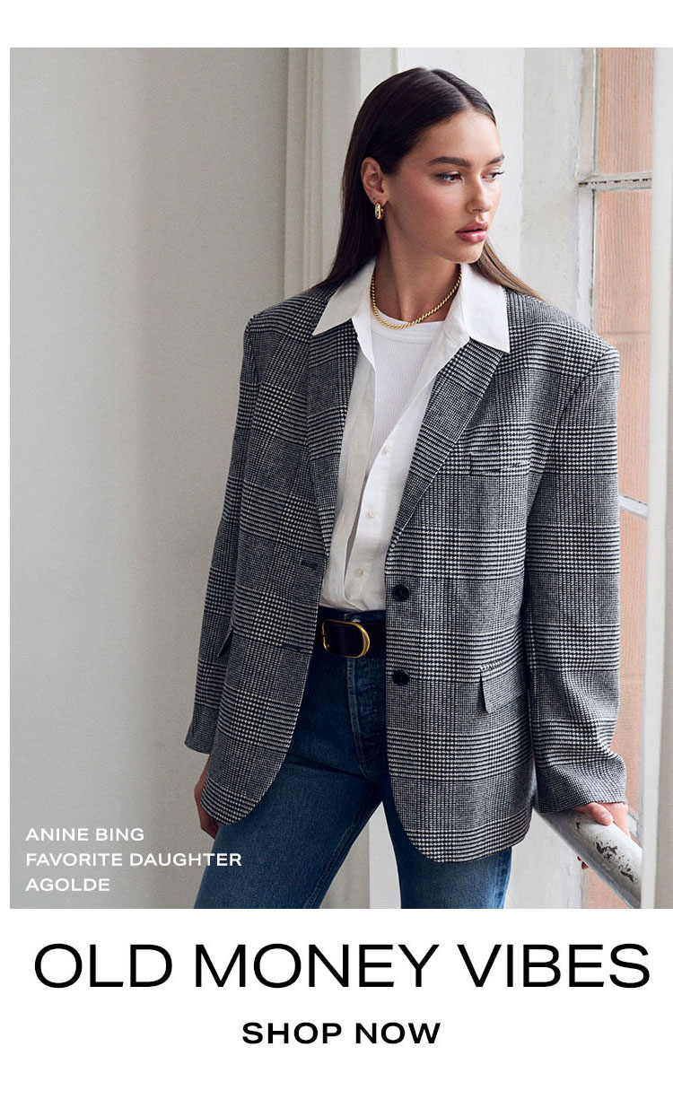 All Sale'd Out? Shop Newness: Shop Old Money Vibes