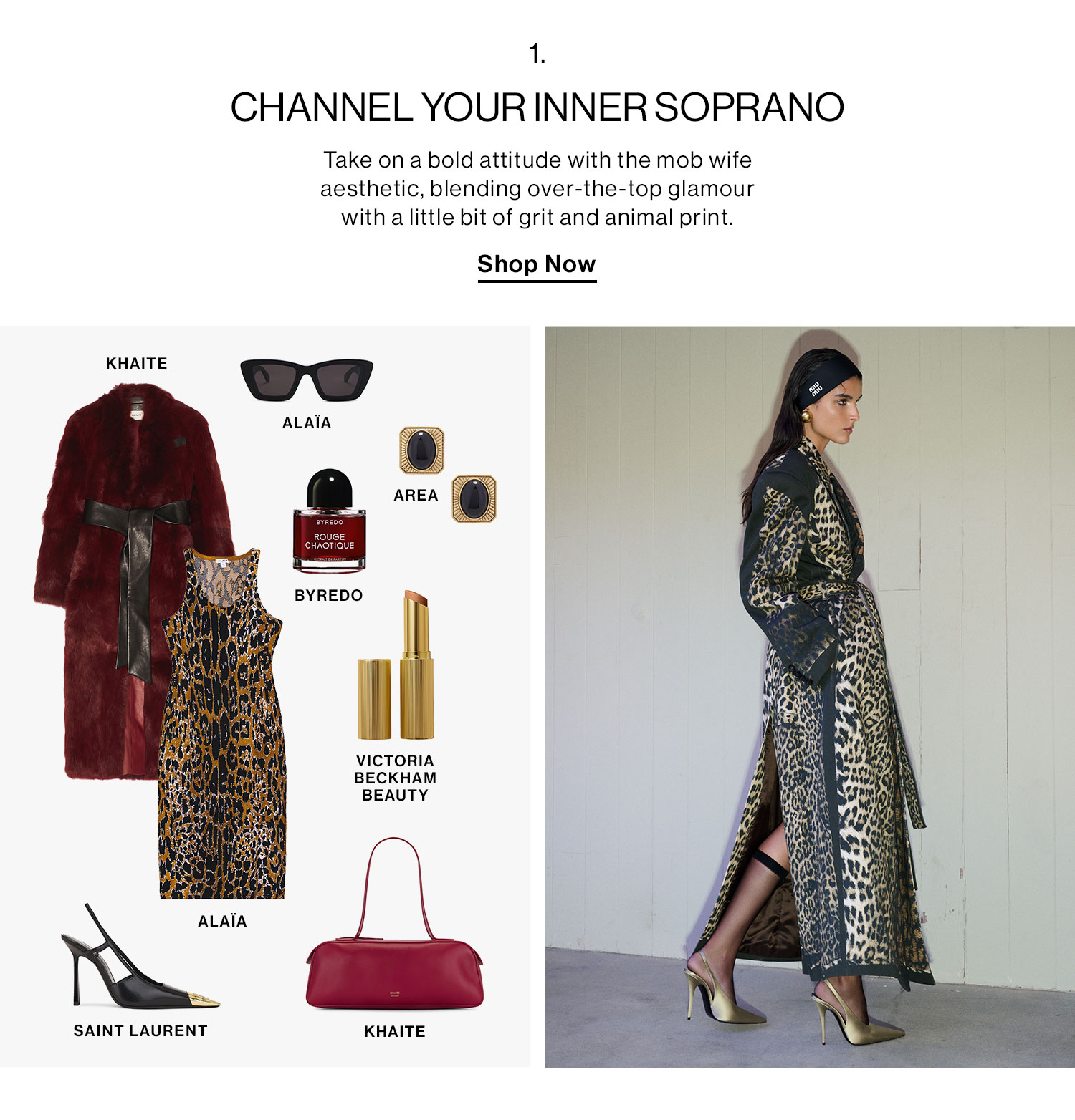 1: Channel Your Inner Soprano: Take on a bold attitude with the mob wife aesthetic, blending over-the-top glamour with a little bit of grit and animal print. Shop Now