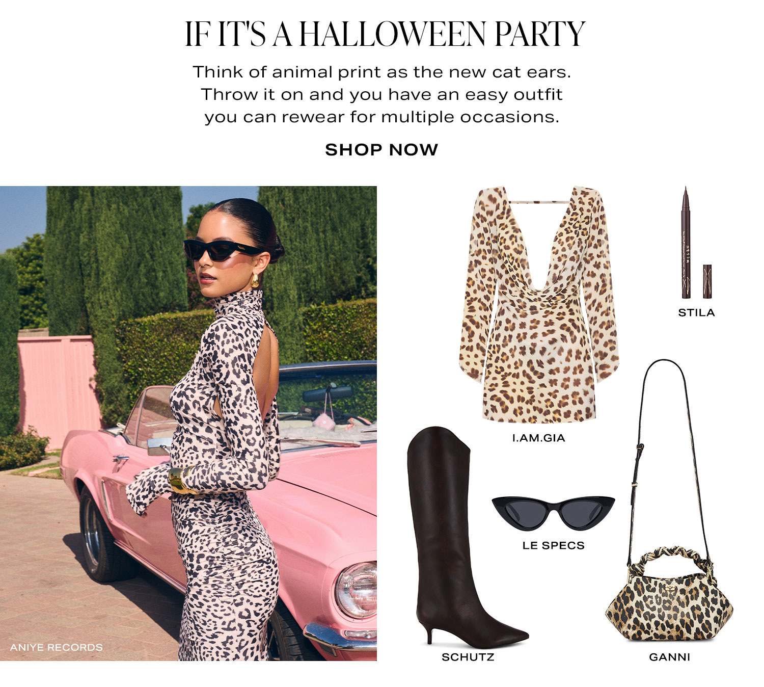If It's A Halloween Party. Think of animal print as the new cat ears. Throw it on and you have an easy outfit you can rewear for multiple occasions. Product Assortment. Shop Now.