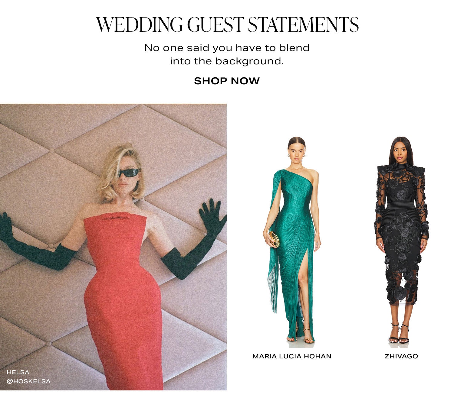 Wedding Guest Statements. Shop Now.