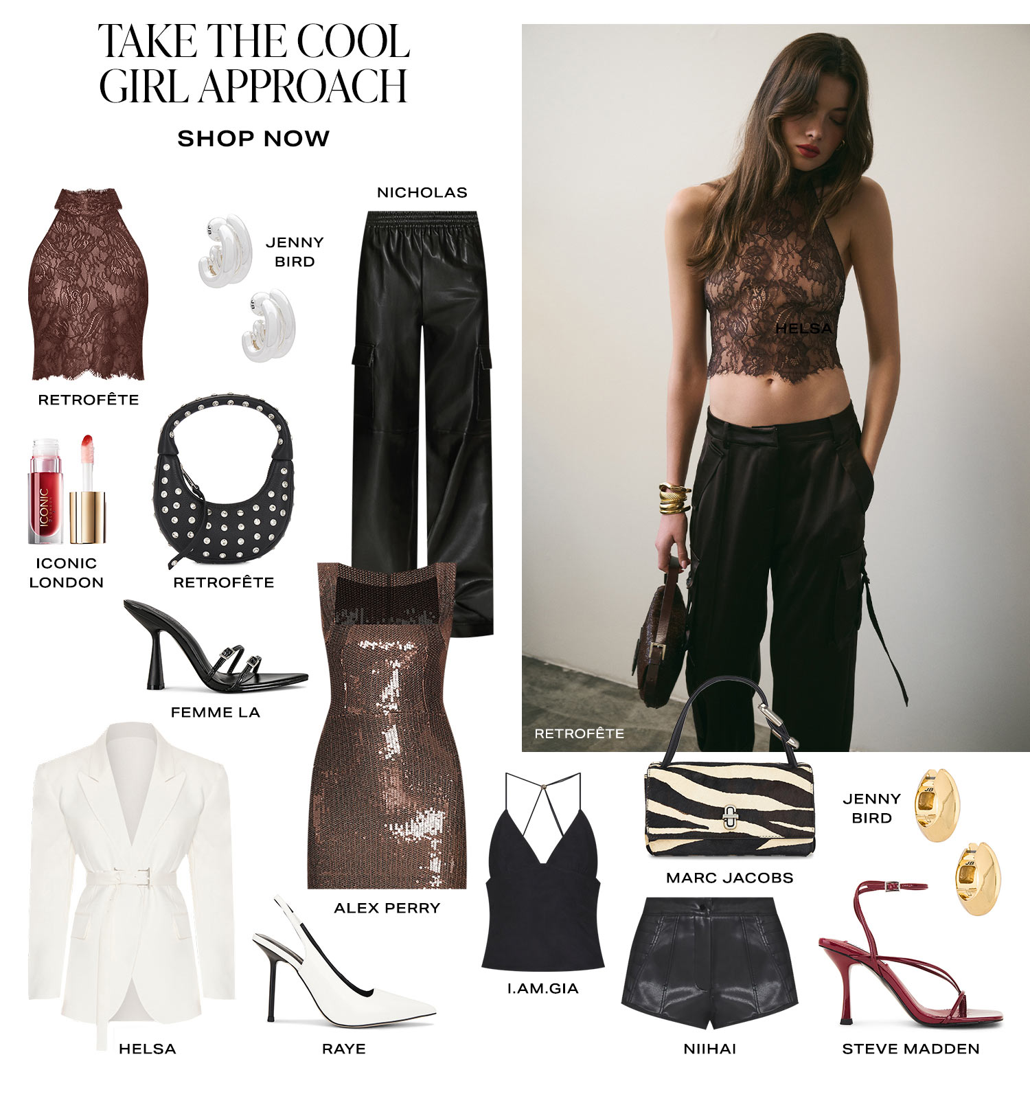 Take The Cool Girl Approach. Product Assortment. Shop Now.
