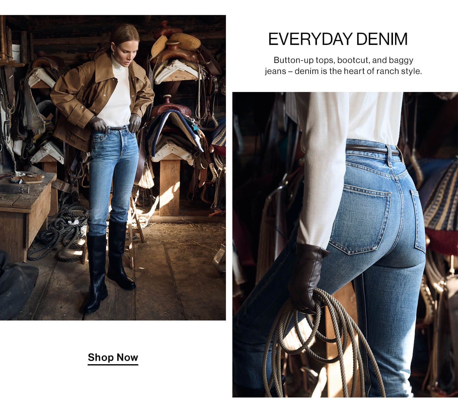 Everyday Denim. Button-up tops, bootcut, and baggy jeans—denim is the heart of ranch style. Shop Now