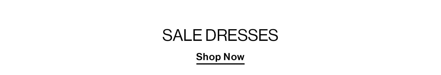 Sale Dresses - Shop Now