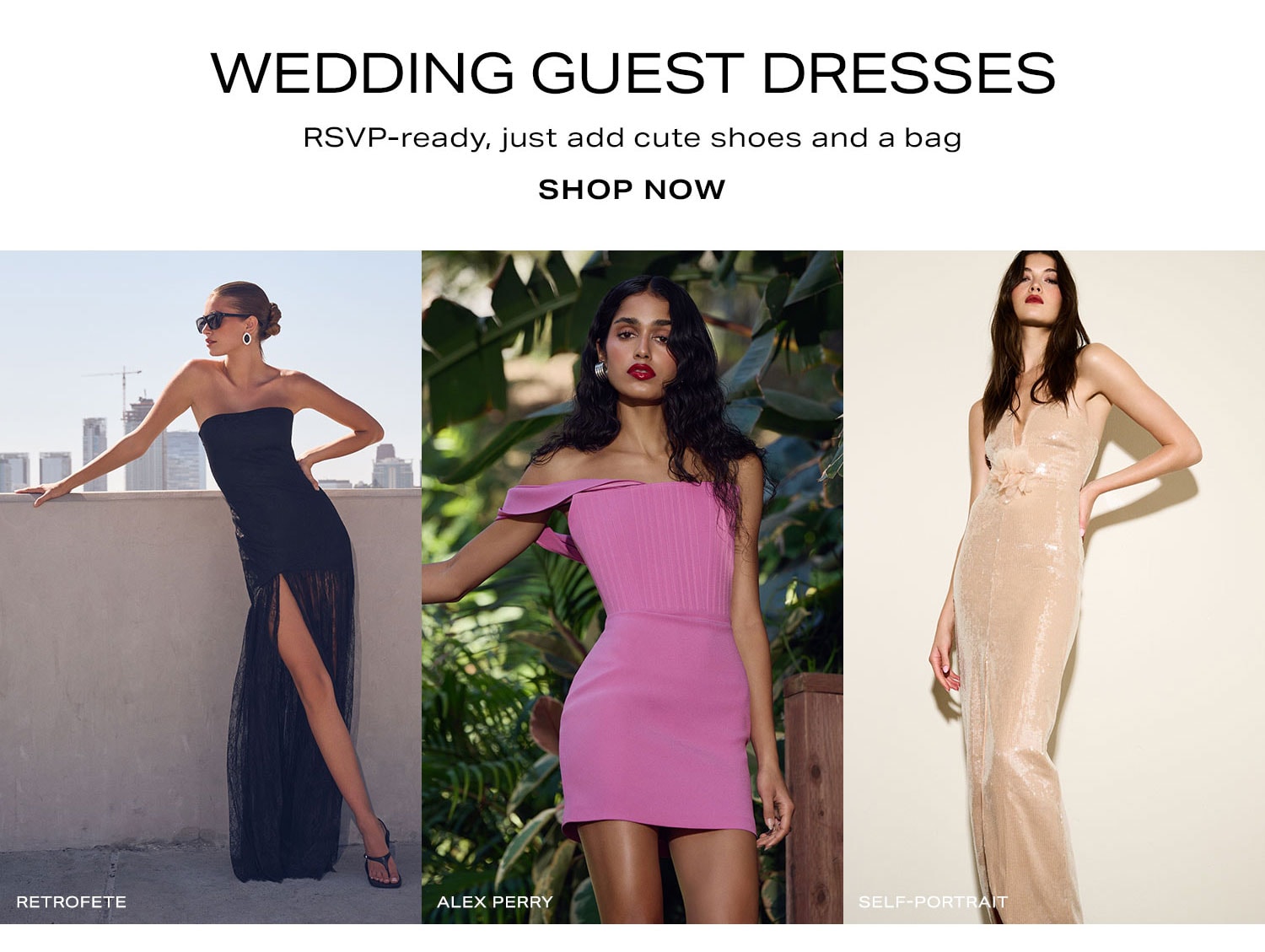 Wedding Guest Dresses. Shop Now.