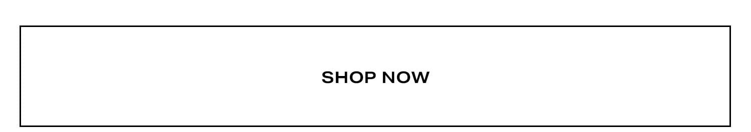 Shop Now.