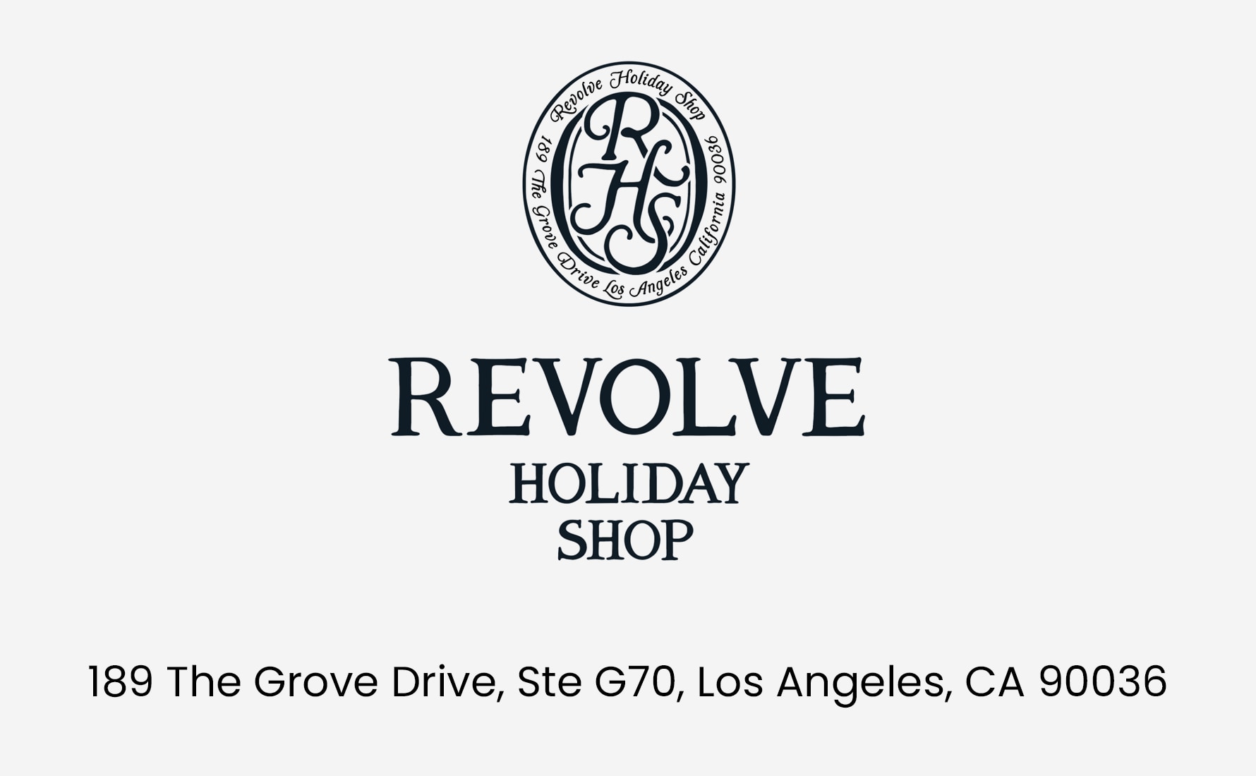 Revolve Holiday Shop 189 The Grove Drive, Ste G70, Los Angeles, CA 90036