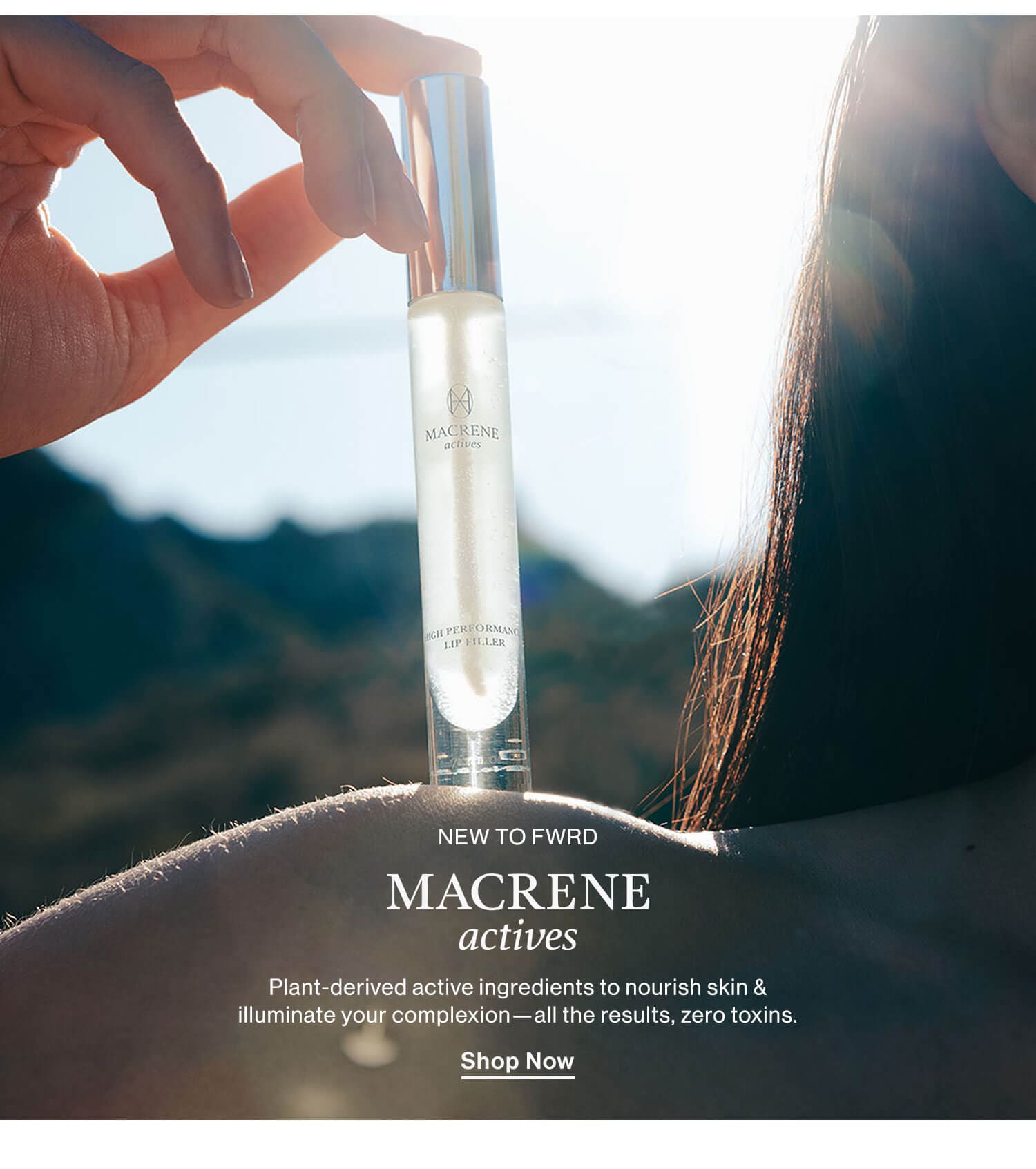 New to FWRD: Macrene Actives: Plant-derived active ingredients to nourish skin & illuminate your complexion—all the results, zero toxins. Shop Now