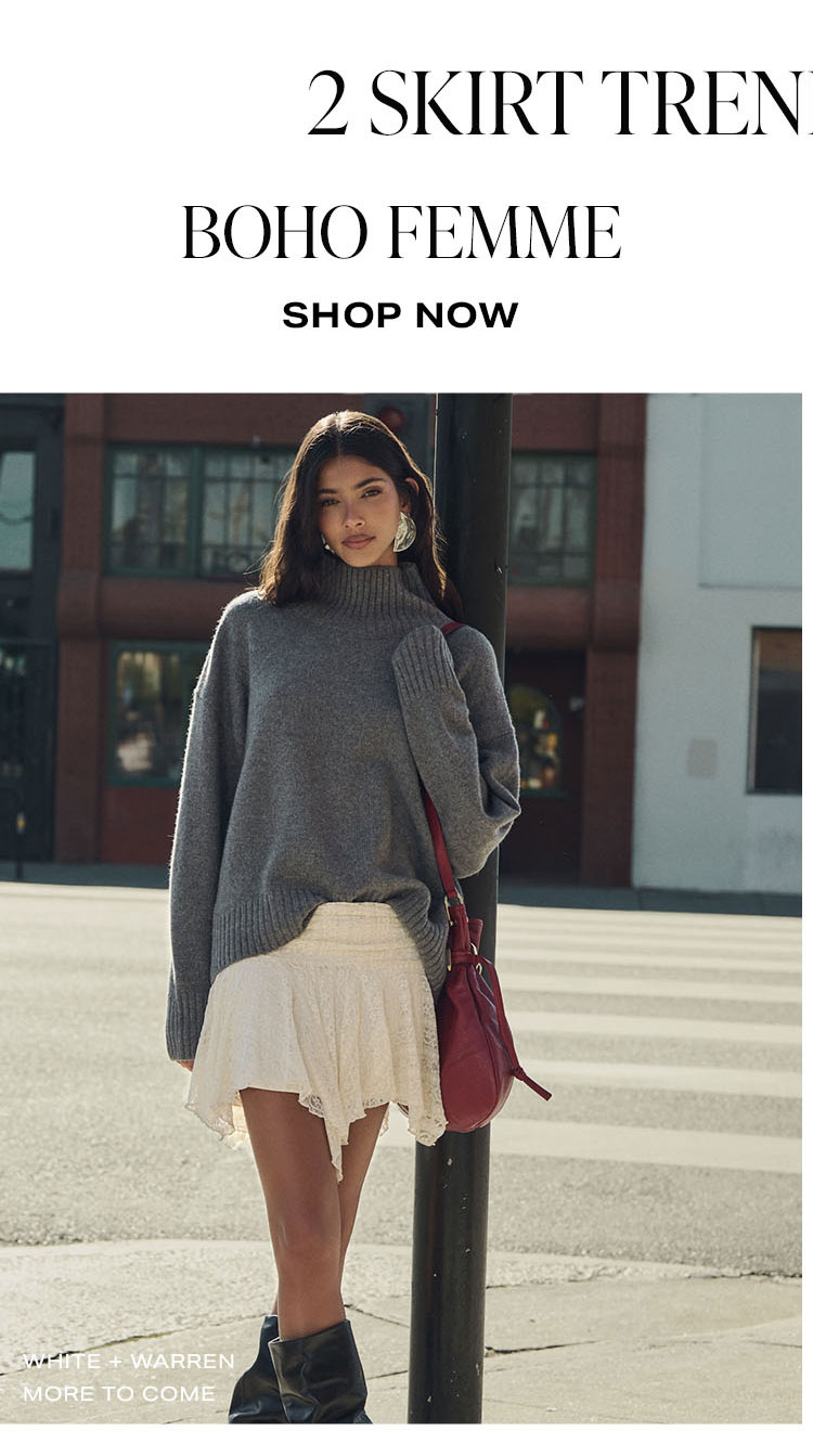 2 Skirt Trends You Need. Boho Femme. Shop Now.