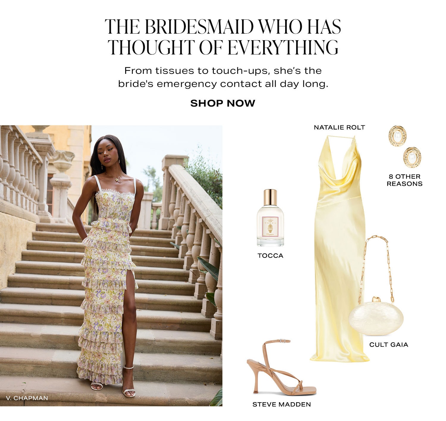 The Bridesmaid Who Has Thought Of Everything
