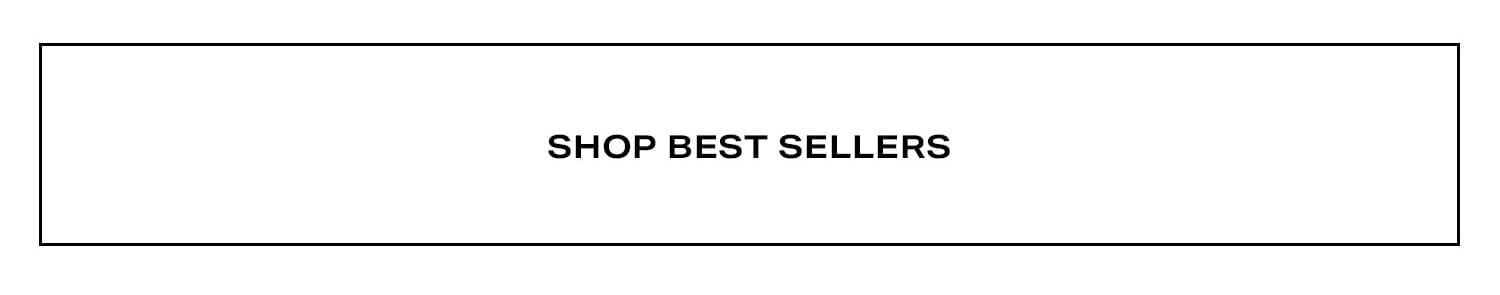 Shop Best Sellers