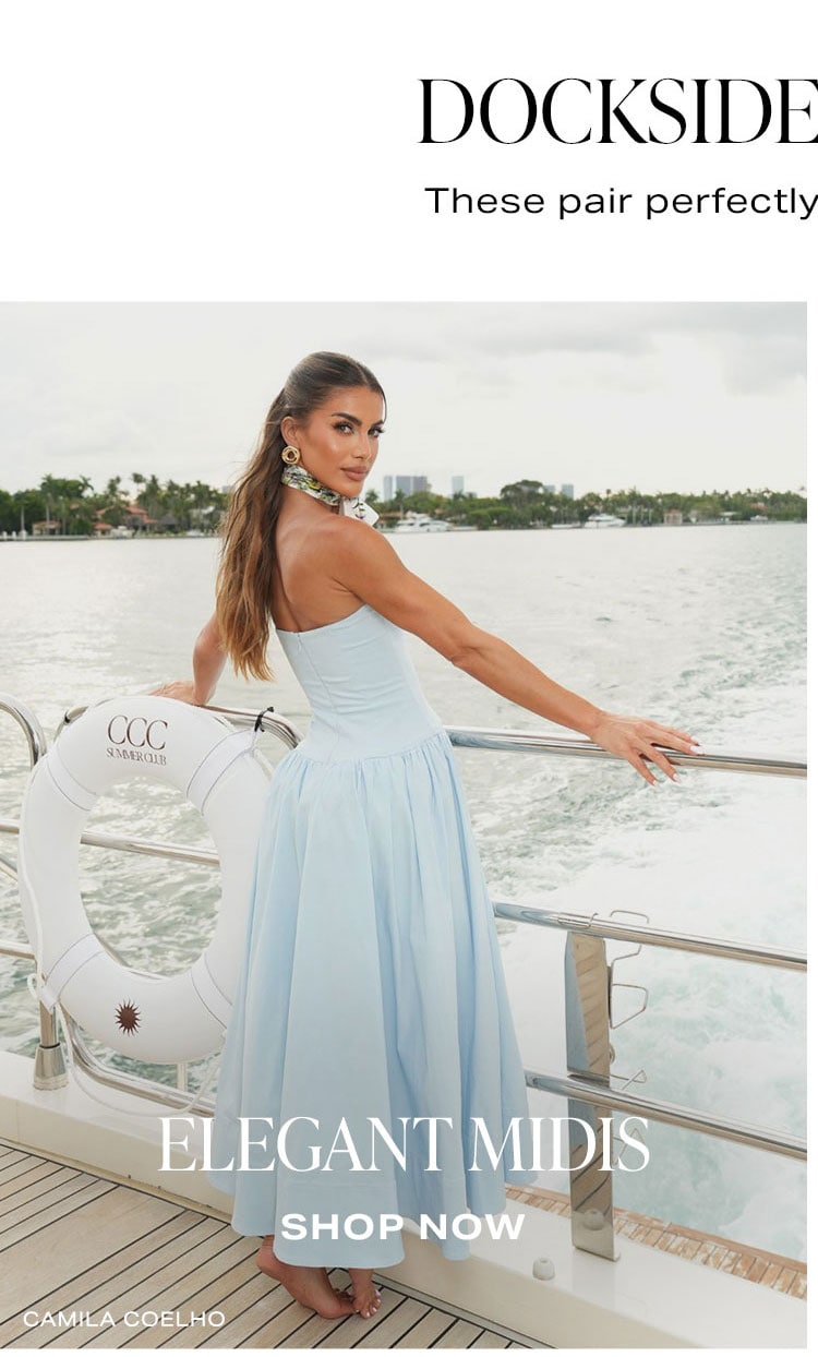 Dockside Dressing: Elegant Midis. Shop Now.