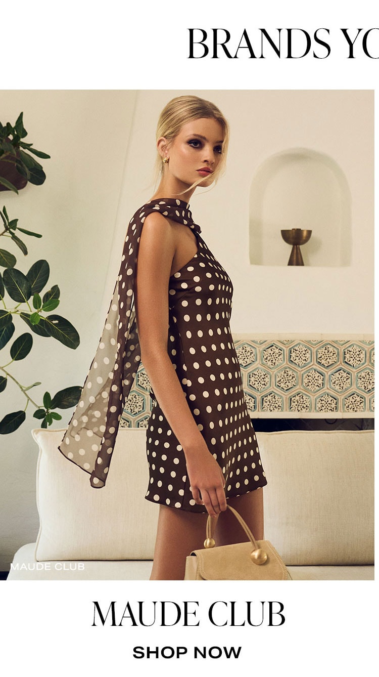 Brands You'll Love: Maude Club. Shop Now.