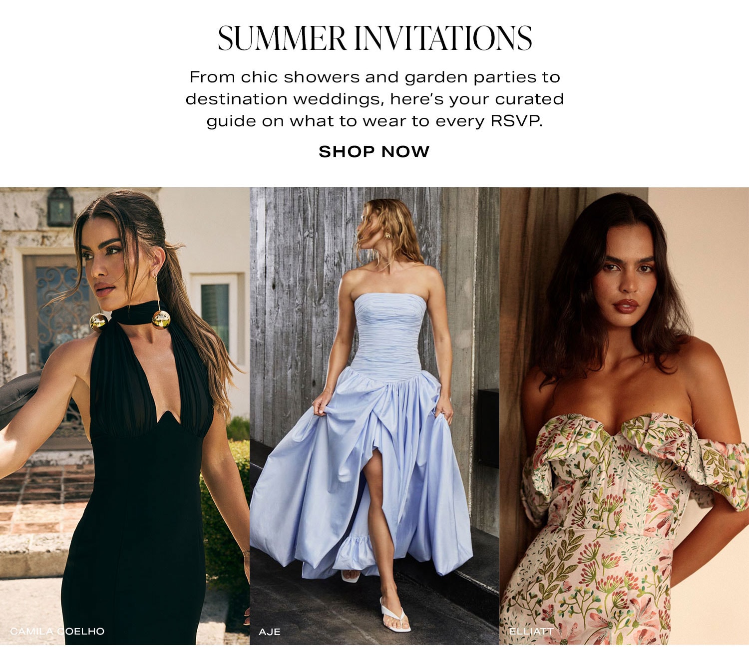 Summer Invitations. From chic showers and garden parties to destination weddings, here's your curated guide on what to wear to every RSVP. Shop Now.