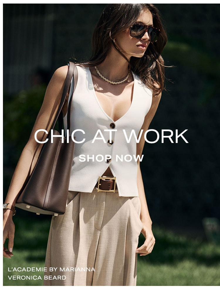 More To Love: Chic At Work. Shop Now.