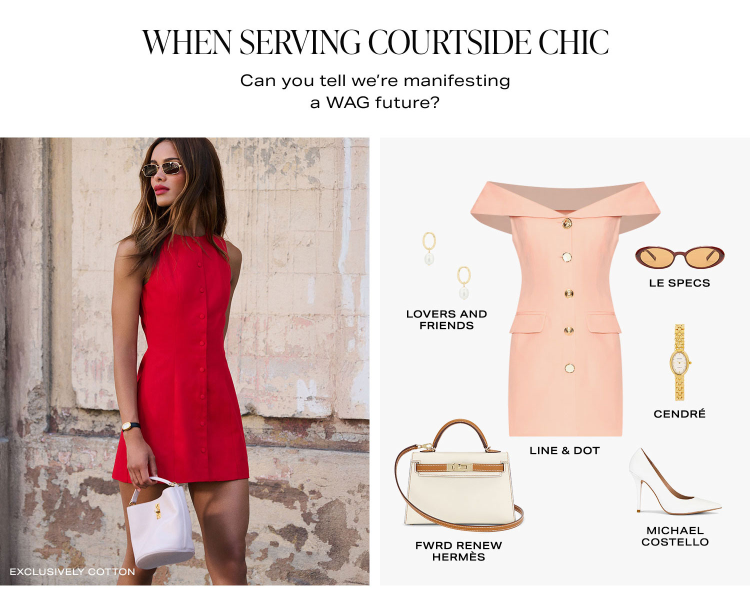 What To Wear... When Serving Courtside Chic. Can you tell we're manifesting a WAG future? Product Assortment.