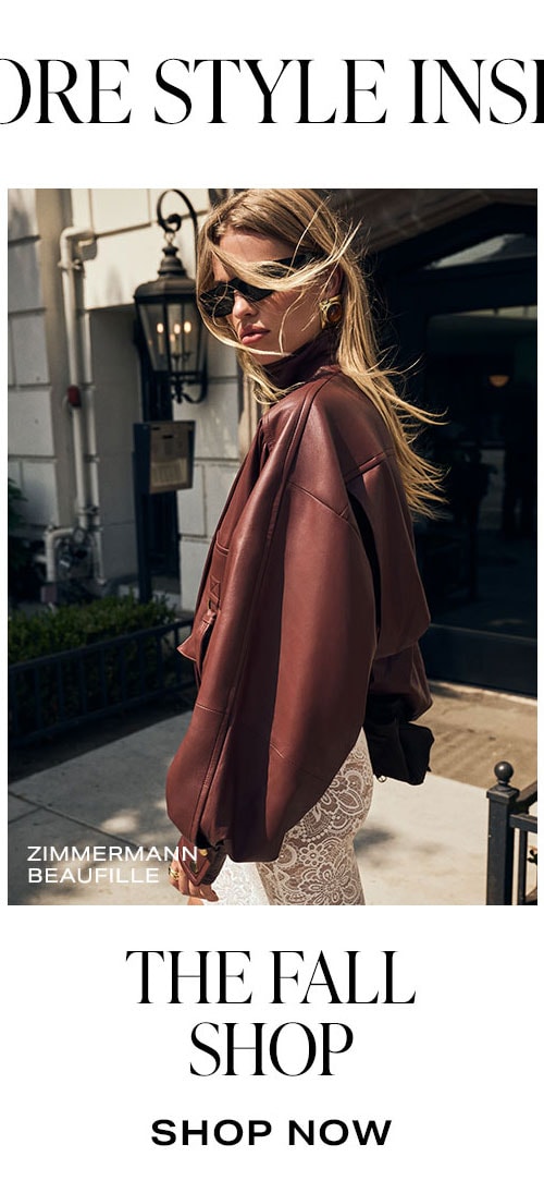 More Style Inspo. The Fall Shop. Shop Now.