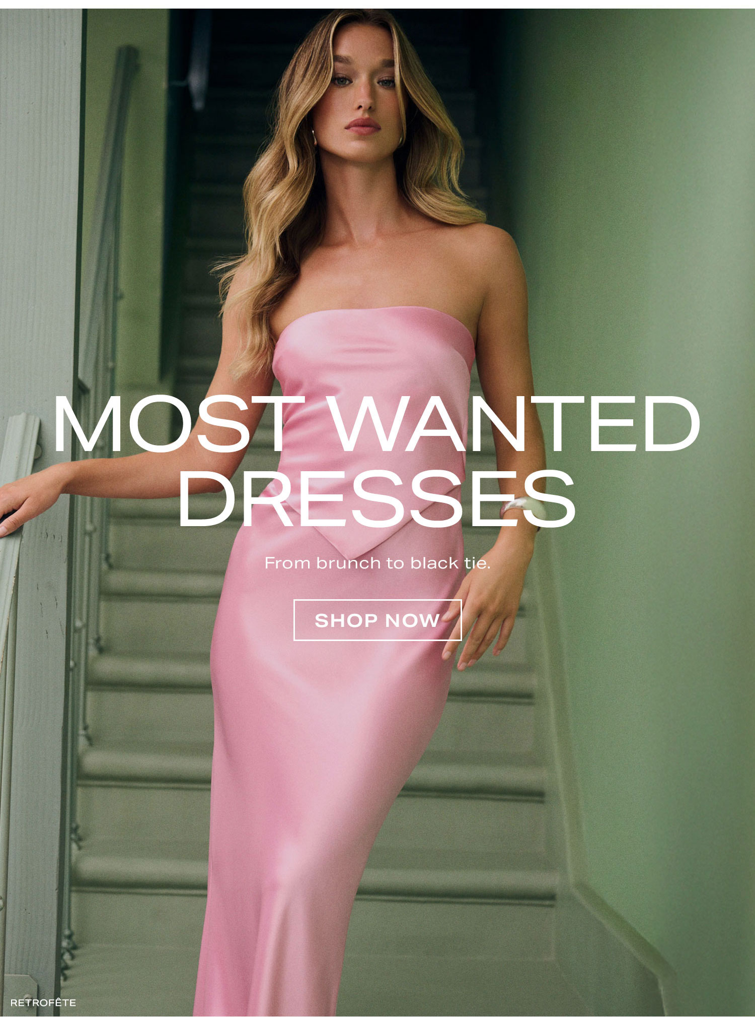 MOST WANTED DRESSES