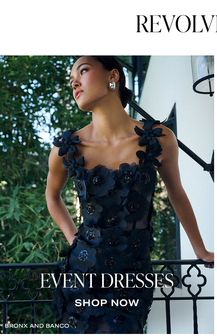 REVOLVE Shops: Event Dresses. Shop Now.