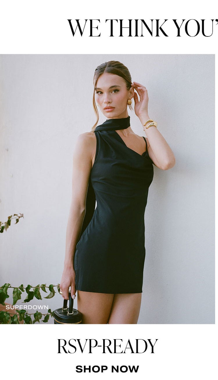 We Think You'll Love These: RSVP-Ready Shop Now.