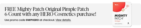 FREE Mighty Patch Original Pimple Patch 6 Count with any Hero Cosmetics purchase! Use promo code GWPHERO at checkout.