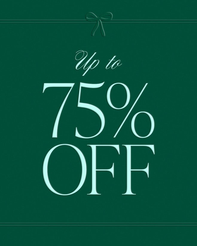 The Gifts You Really Wanted Up To 75% Off. Treat yourself to cute styles that didn&rsquo;t end up under the tree. Shop Now.