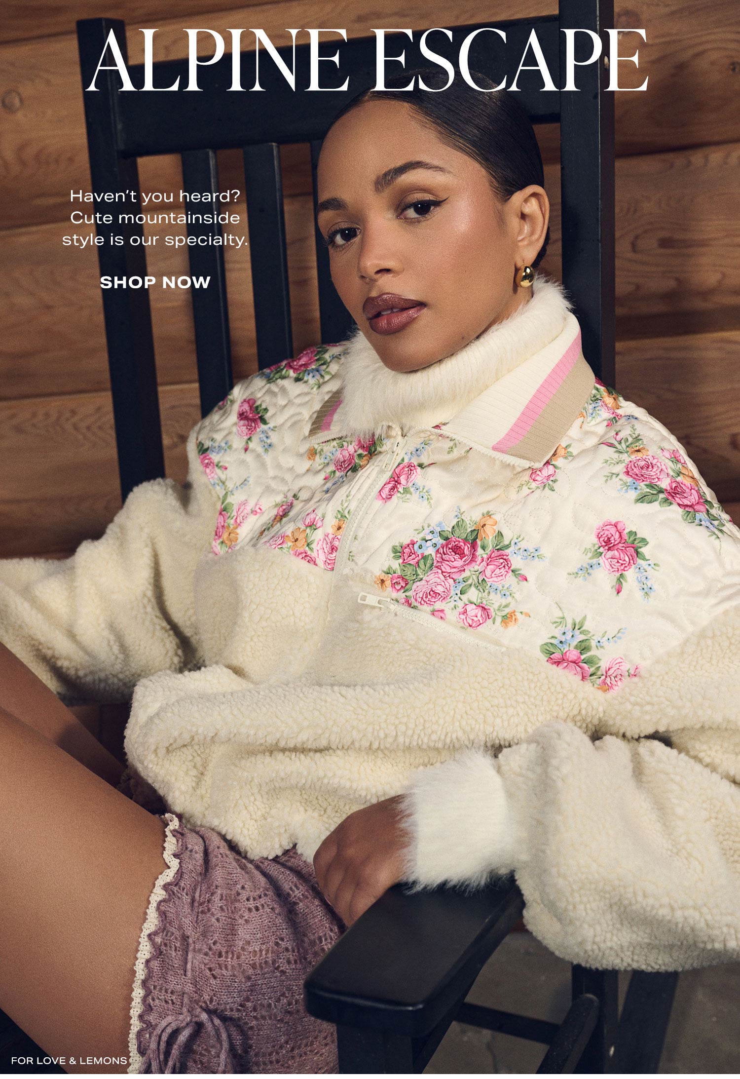 Alpine Escape. Haven't you heard? Cute mountainside style is our specialty. Shop Now.