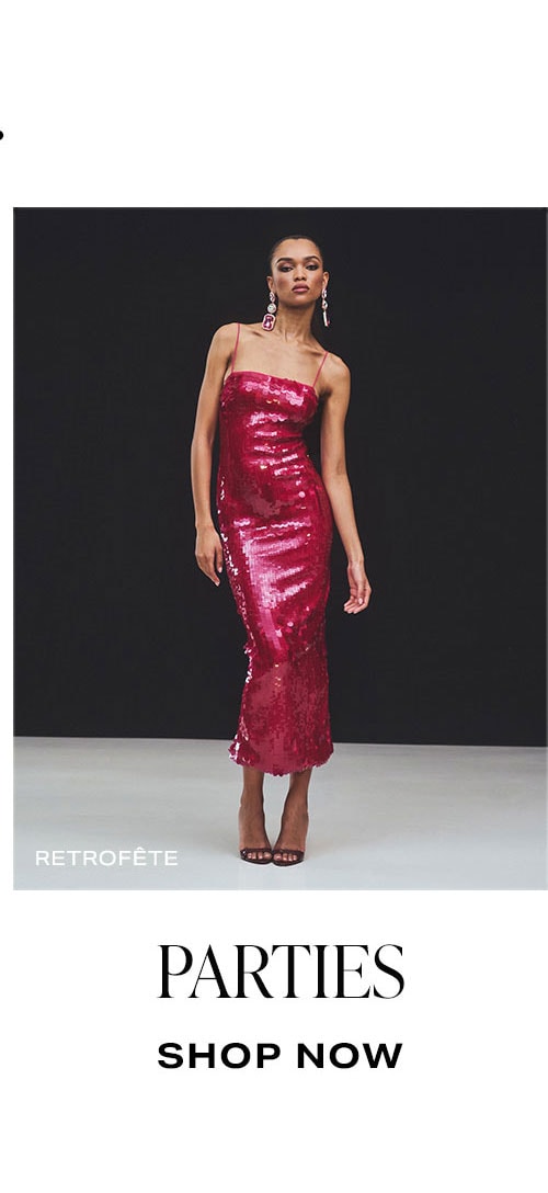 Dresses for.. Parties. Shop Now.