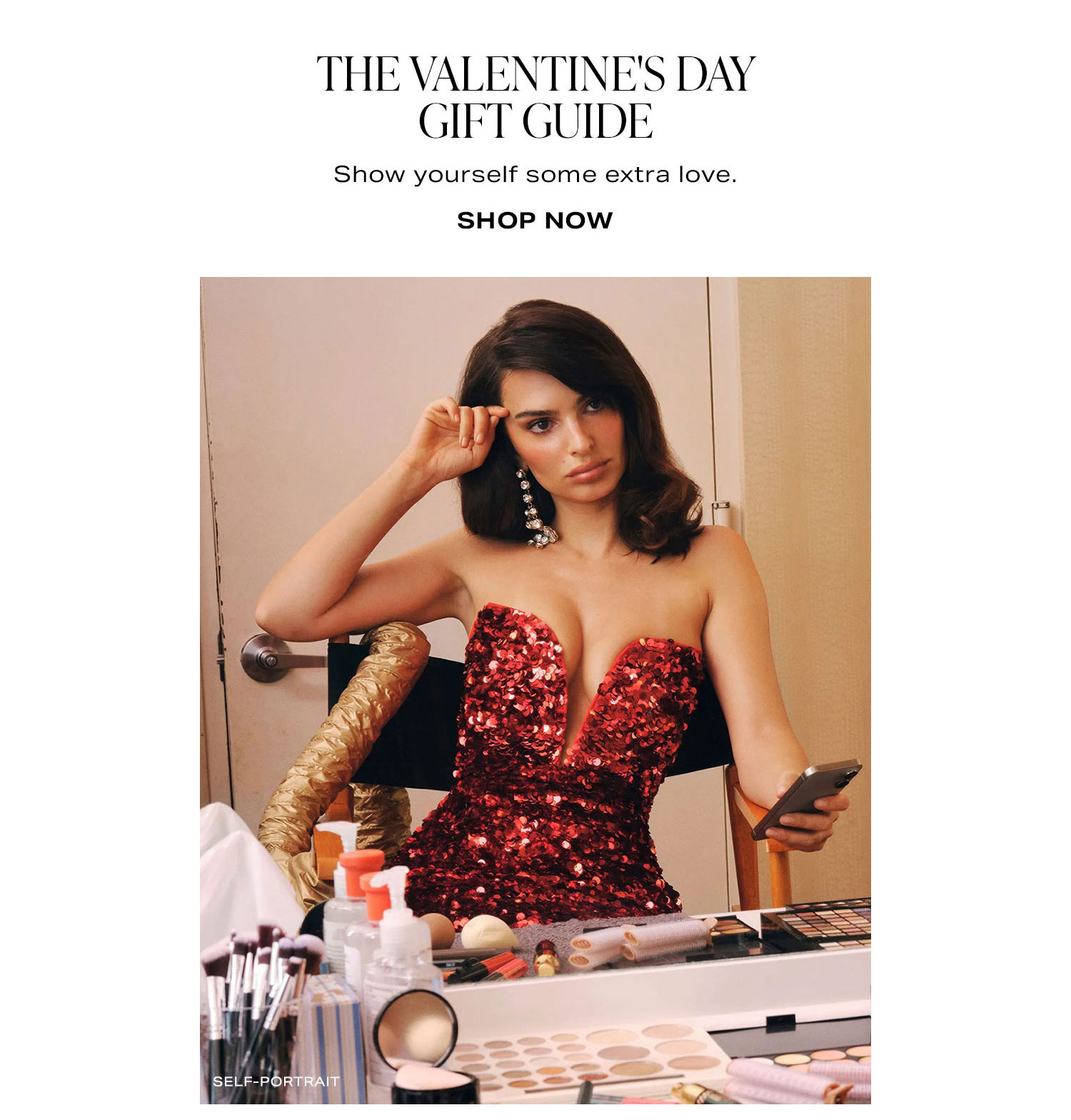 The Valentine's Day Gift Guide. Show yourself some extra love. Shop Now.
