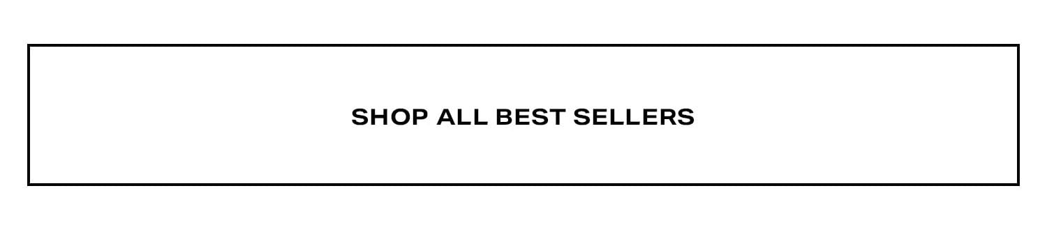 Shop All Best Sellers