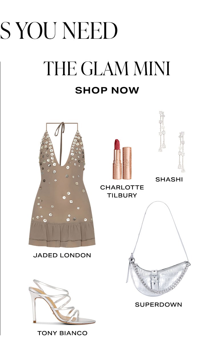 The 2 Looks You Need: The Glam Mini. Product Assortment. Shop Now.