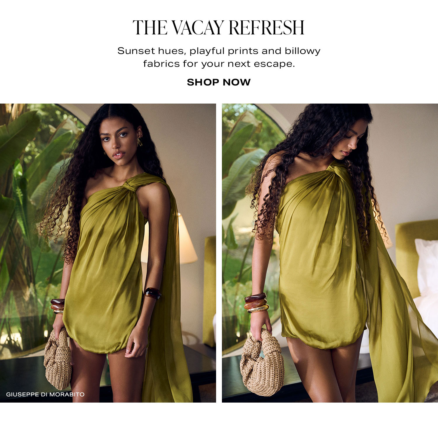 The New Vacay Drop. Sunset hues, playful prints and billowy fabrics for your next escape. Shop Now.