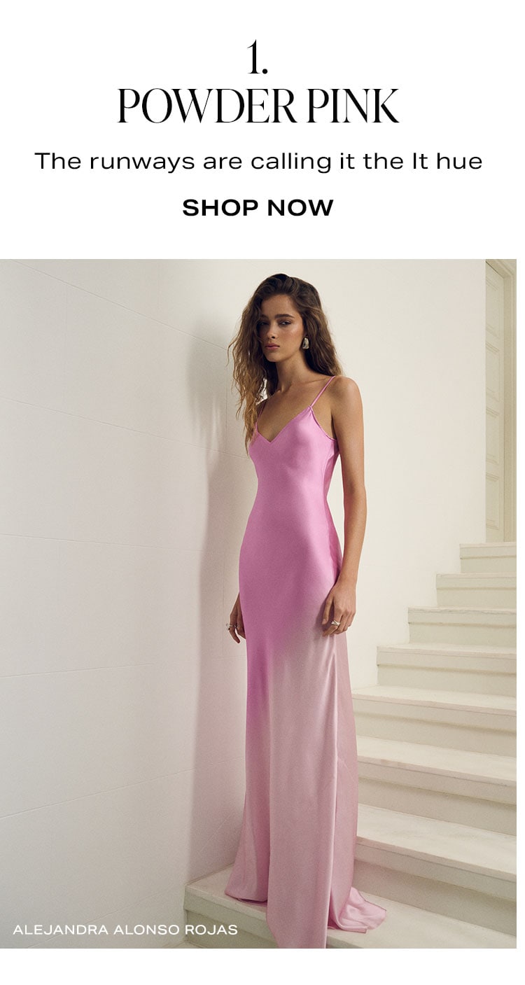 1. Powder Pink. Shop Now.