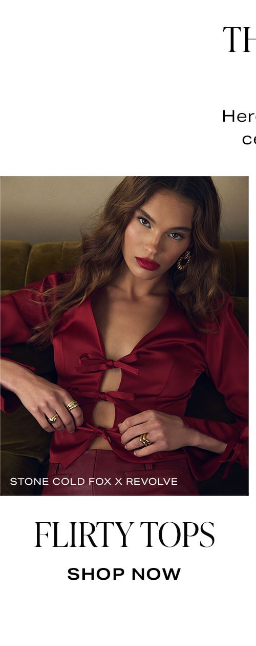 The Valentine's Day Shop Is Open. Here's what to shop (and gift) while celebrating the season of love. Flirty Tops. Shop Now.