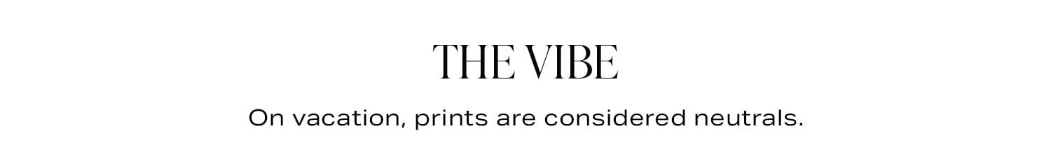 The Vibe. Shop Now.